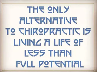 quote about chiropractic care