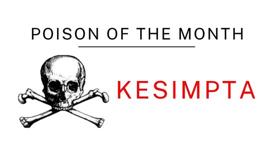 read about Poison Of The Month: Kesimpta Corte Madera CA